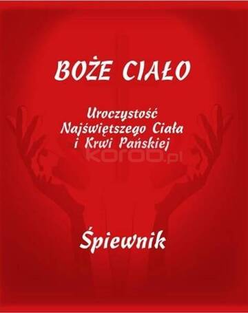 Boże Ciało. Śpiewnik