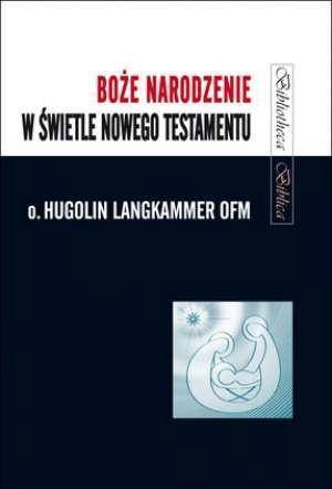 Boże Narodzenie w świetle Nowego Testamentu