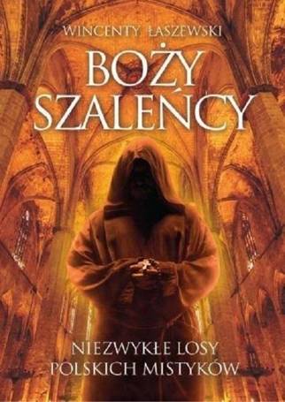 Boży szaleńcy w.3