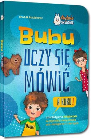 Bubu uczy się mówić. A kuku!