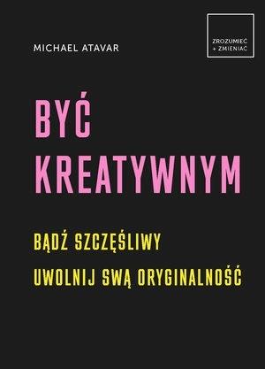 Być kreatywnym