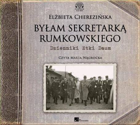 Byłam sekretarką Rumkowskiego Audiobook