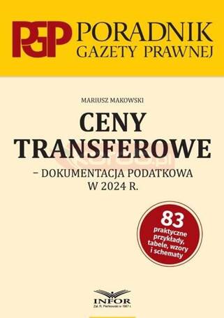 Ceny transferowe- dokumentacja podatkowa w 2024 r.