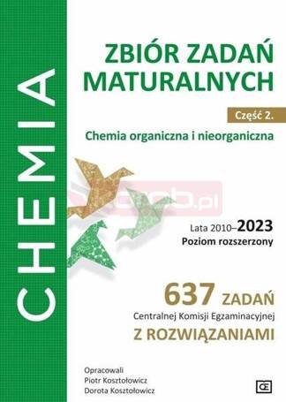 Chemia LO zb. zadań cz.2 ZR lata 2010-2023 w.7