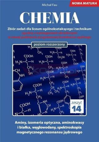 Chemia. Zbiór zadań LO Zeszyt 14 ZR