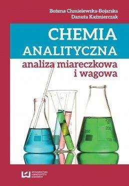 Chemia analityczna. Analiza miareczkowa i wagowa