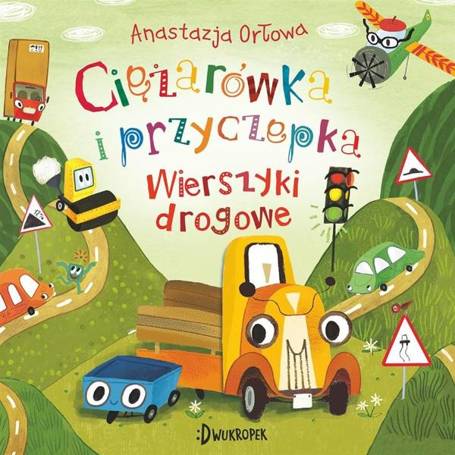 Ciężarówka i przyczepka T.3 Wierszyki drogowe