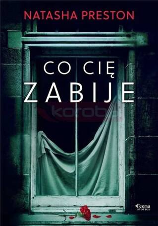 Co cię zabije