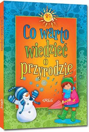 Co warto wiedzieć o przyrodzie TW