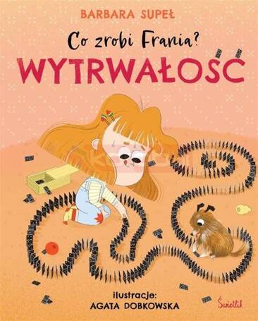 Co zrobi Frania? T.9 Wytrwałość