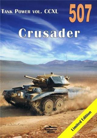 Crusader 507 Tank Power vol. CCXL