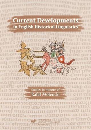 Current Developments in English Historical Linguis