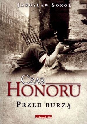 Czas Honoru. Przed burzą BR