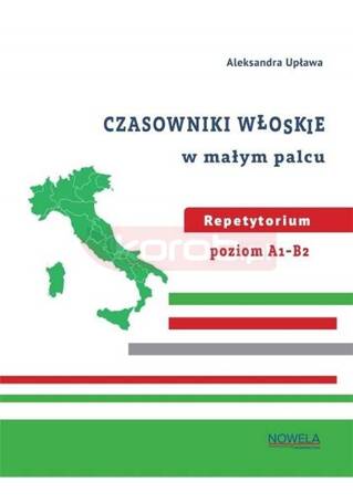 Czasowniki włoskie w małym palcu repetytorium