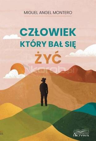 Człowiek, który bał się żyć