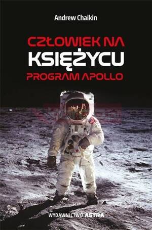 Człowiek na Księżycu. Program Apollo