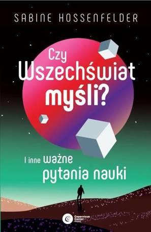 Czy Wszechświat myśli?