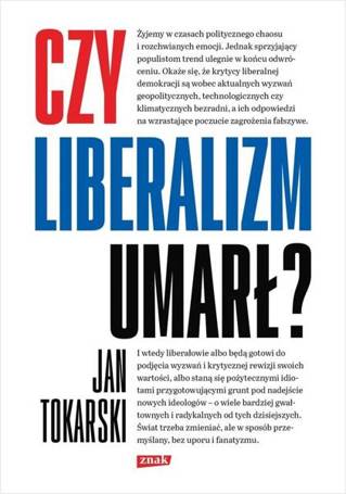 Czy liberalizm umarł?