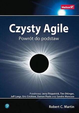 Czysty Agile. Powrót do podstaw