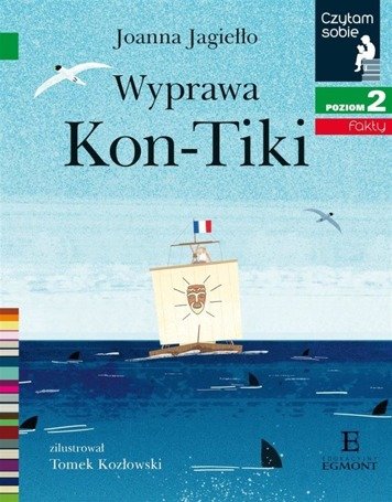 Czytam sobie - Wyprawa Kon-Tiki