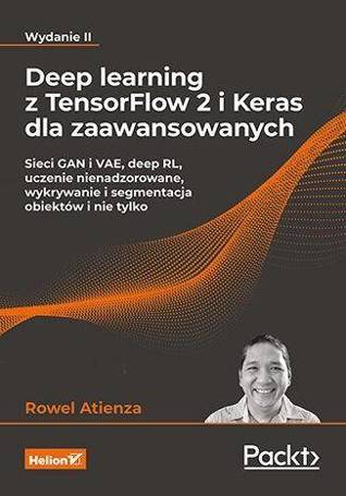 Deep learning z TensorFlow 2 i Keras dla... w.2