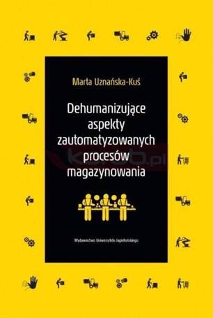 Dehumanizujące aspekty zautomatyzowanych procesów