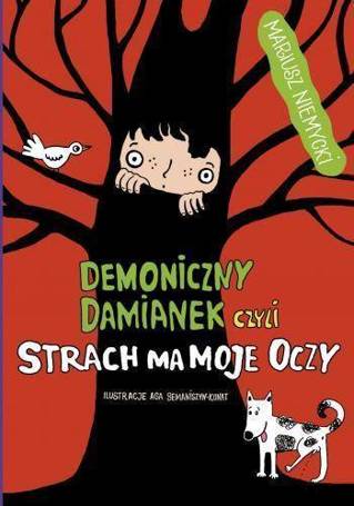 Demoniczny Damianek, czyli strach ma moje oczy T2