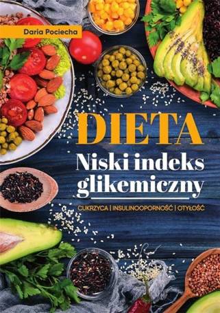 Dieta. Niski indeks glikemiczny