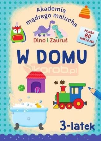 Dino i Zauruś. 3-latek. W domu