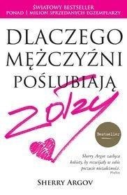 Dlaczego mężczyźni poślubiają zołzy w. 2016