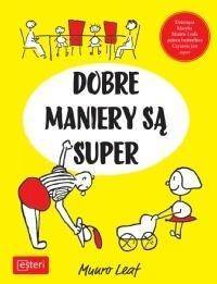 Dobre maniery są super