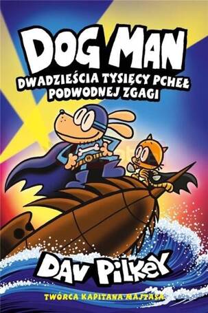 Dogman T.11 Dwadzieścia Tysięcy Pcheł Podwodnej...