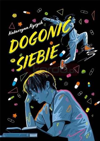 Dogonić siebie