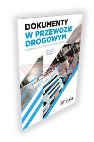 Dokumenty w przewozie drogowym cz.-b