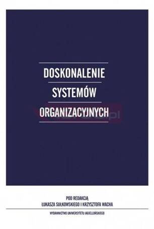 Doskonalenie systemów organizacyjnych