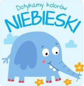 Dotykamy kolorów - Niebieski