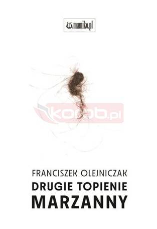 Drugie topienie marzanny