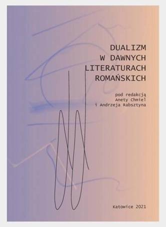 Dualizm w dawnych literaturach romańskich