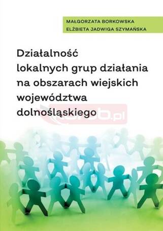 Działalność lokalnych grup działania na...