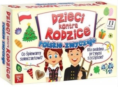 Dzieci kontra Rodzice. Polskie zwyczaje