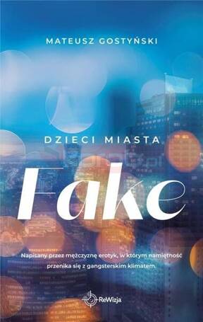 Dzieci miasta T.2 Fake