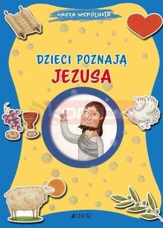 Dzieci poznają Jezusa