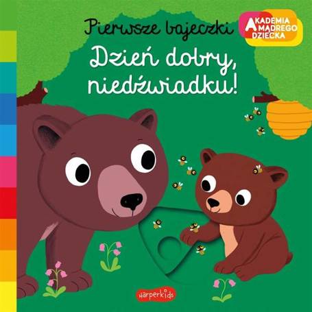 Dzień dobry, niedźwiadku! Akademia mądrego dziecka