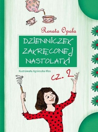 Dzienniczek zakręconej nastolatki 2