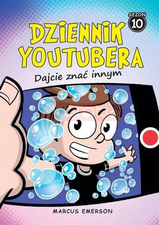 Dziennik Youtubera. Dajcie znać innym