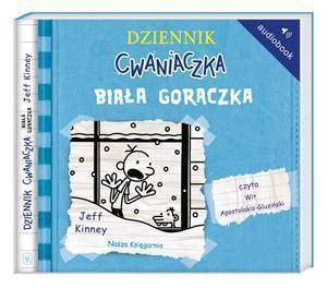 Dziennik cwaniaczka 6. Biała gorączka Audiobook