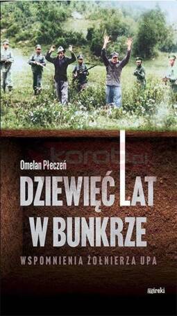 Dziewięć lat w bunkrze