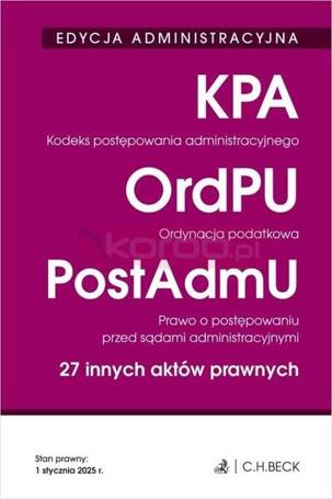 Edycja administracyjna. KPA. OrdPU. PostAdmU