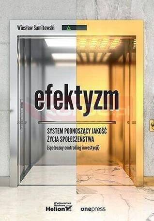 Efektyzm. System podnoszący jakość życia społ.