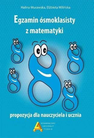 Egzamin 8-klasisty z matematyki - propozycja..